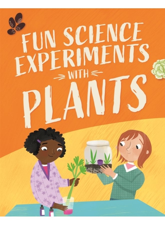 تجارب علمية ممتعة مع النباتات - غلاف صلب