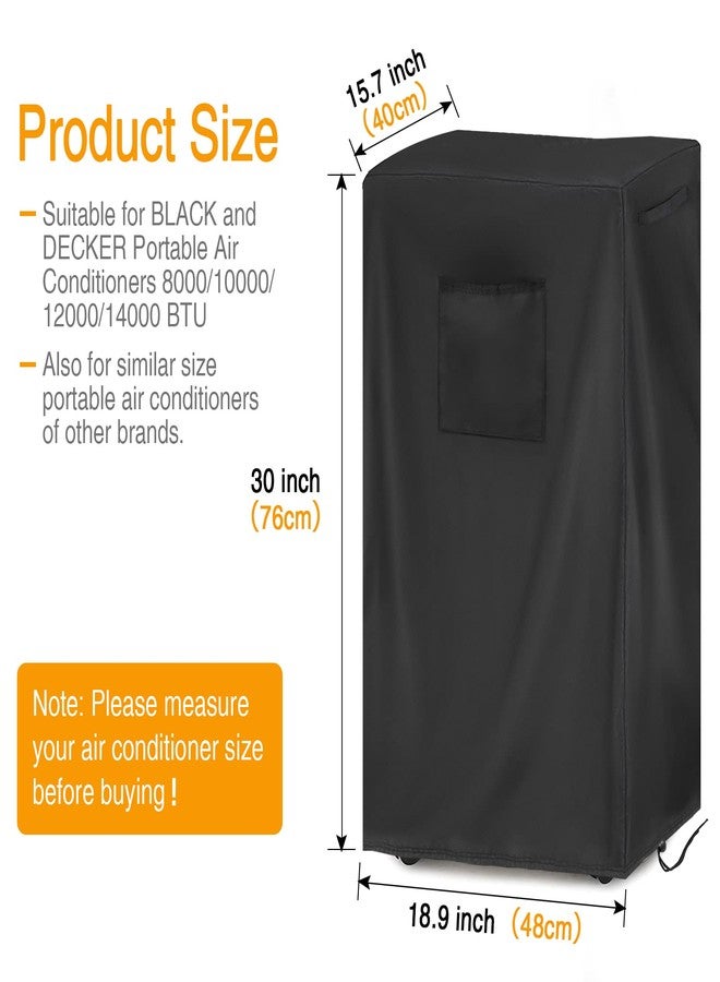 TwoPone Portable Air Conditioner Cover for BLACK and DECKER,SereneLife,Dreo,Shinco,ZAFRO,Whynter,Midea,Waterproof AC Covers Indoor 420D Dust Cover Storage Bag - 19x16x30inch - Image 3