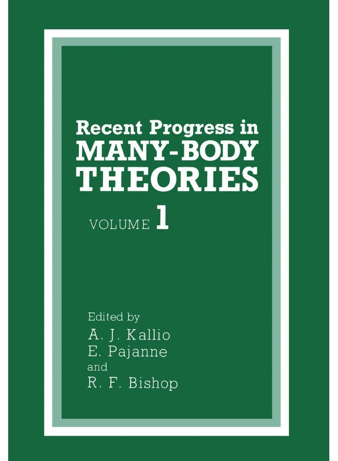 Recent Progress in MANY-BODY THEORIES 