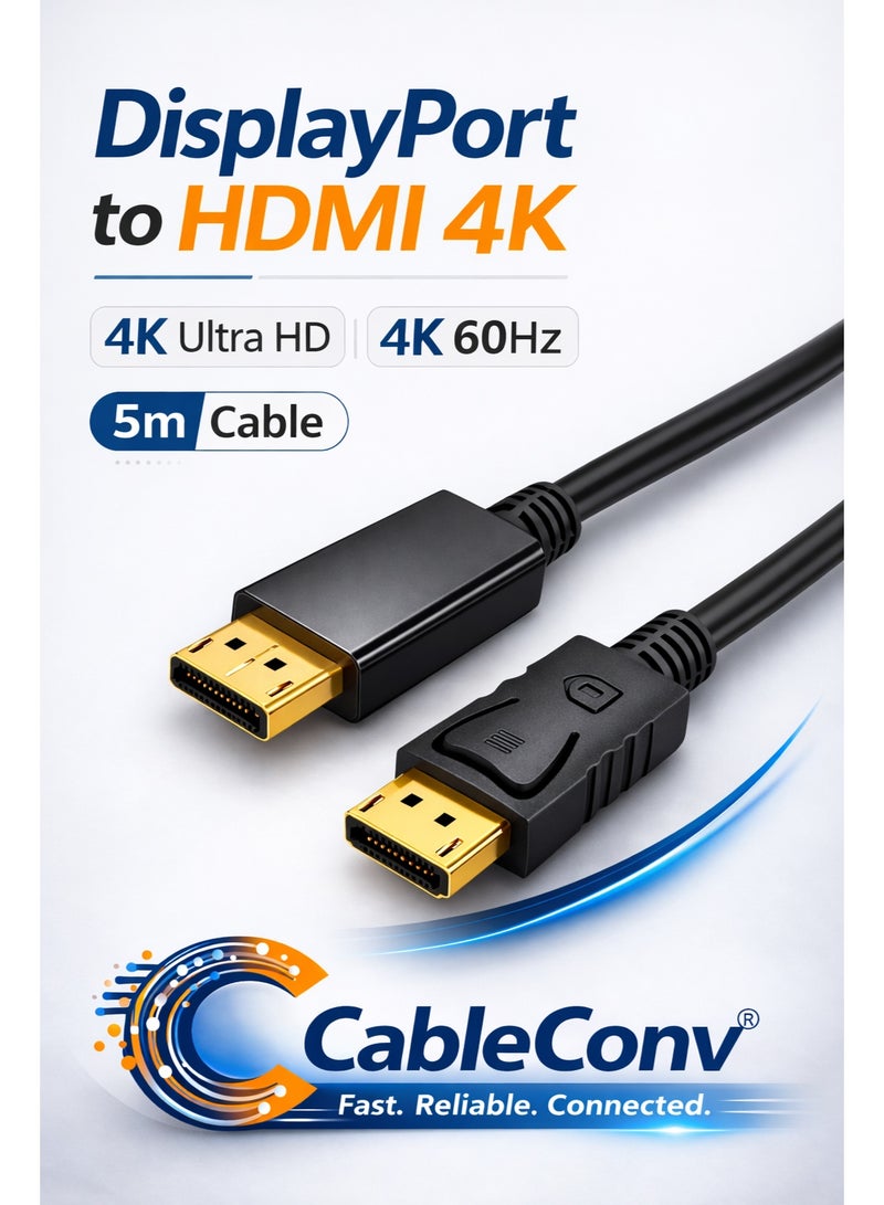 CABLE CONV DisplayPort to HDMI 4K Cable 5m – DP to HDMI Adapter Cable, 4K Ultra HD Video & Audio Support for PC, Laptop, Monitor, HDTV & Projector - Image 1