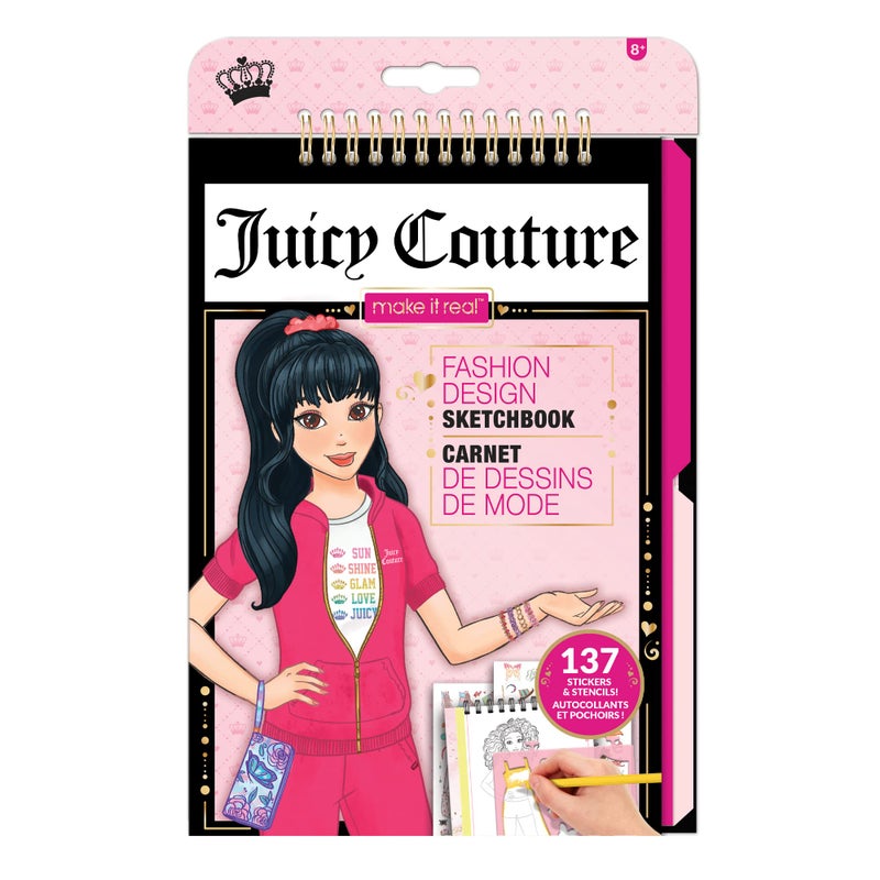 Make It Real Juicy Couture: Fashion Design Sketchbook, Includes 137 Stickers & Stencils, Draw Sketch & Create, Fashion Coloring Book, Tweens & Girls, Kids Ages 6+ - Image 1