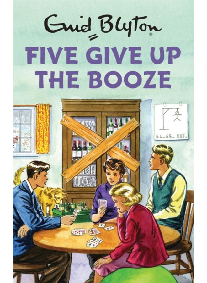 Five Give Up the Booze 