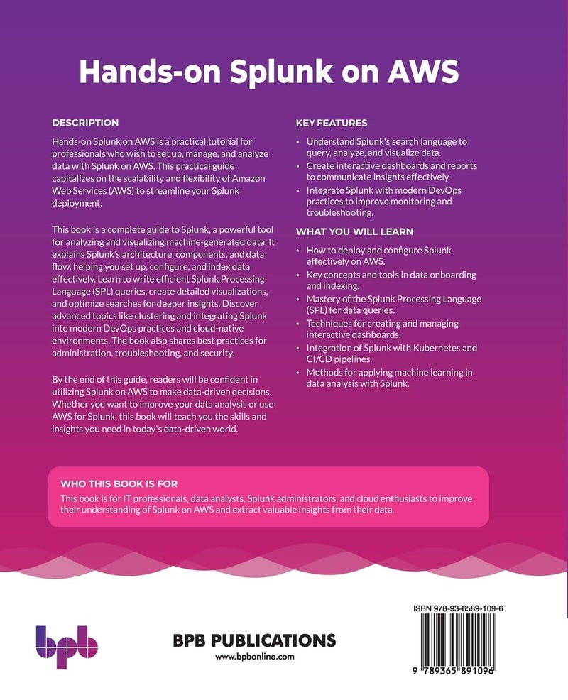 Hands-on Splunk on AWS: Complete guide to deploying and administering Splunk for data analysis (English Edition) - Image 2