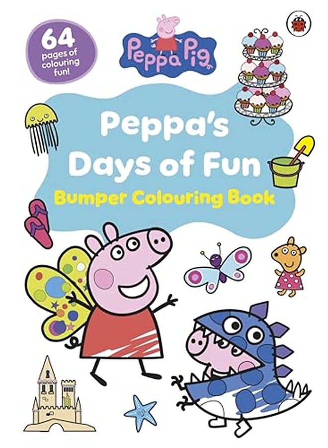 Peppa Pig: Peppa's Days of Fun Bumper Colouring Book