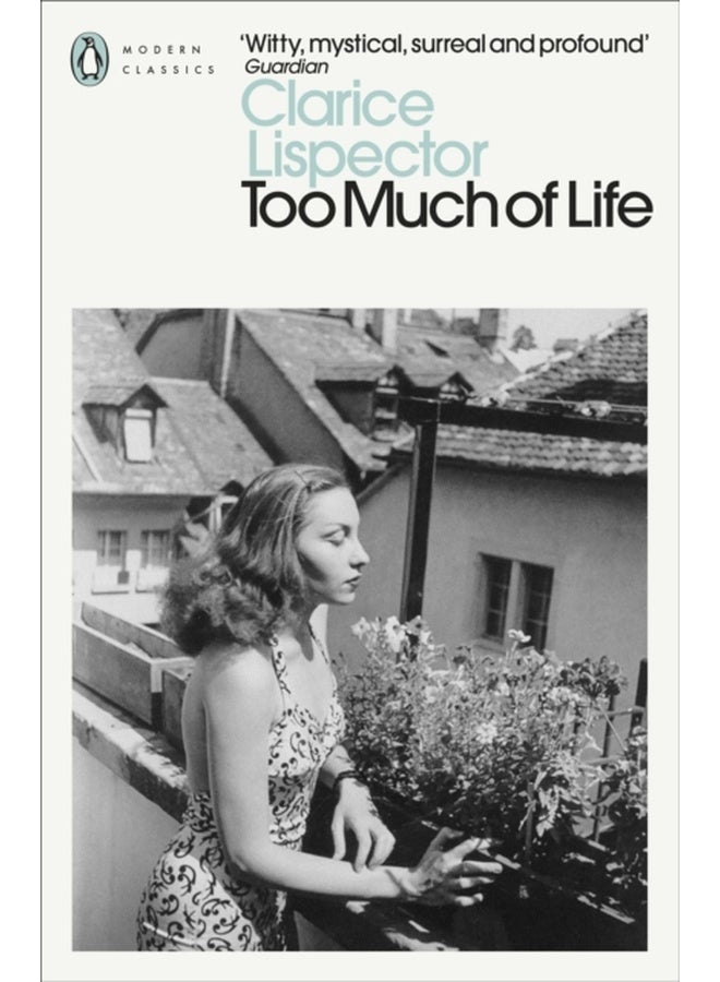 Too Much of Life : Complete Chronicles