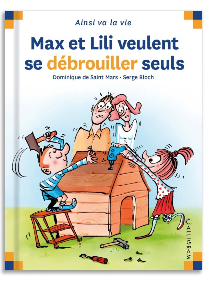 CALLIGRAM Max et Lili veulent se débrouiller seuls (French Edition)  - Image 1