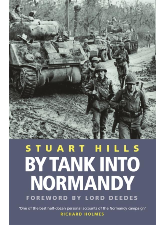 By Tank into Normandy