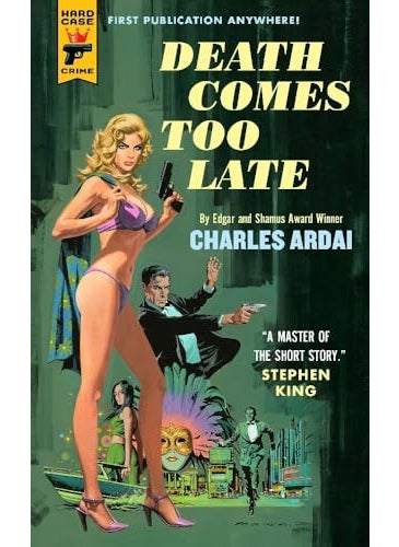 Death Comes Too Late 