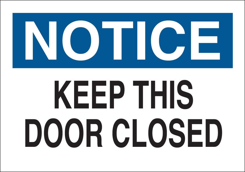 Brady 87774 Self Sticking Polyester Door Sign, 3 1/2" X 5", Legend "Keep This Door Closed",Black/Blue on White - Image 3