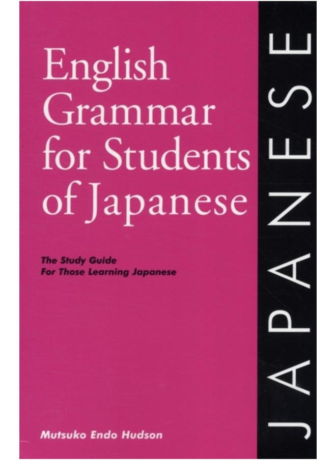 English Grammar for Students of Japanese 