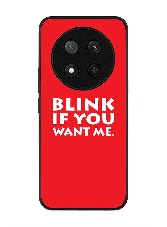 Stylizedd For Honor X9c / Honor Magic7 Lite 5G Case,Slim fit Camera Protection, Shockproof Thin Phone cover  - Blink if you want me - Image 1