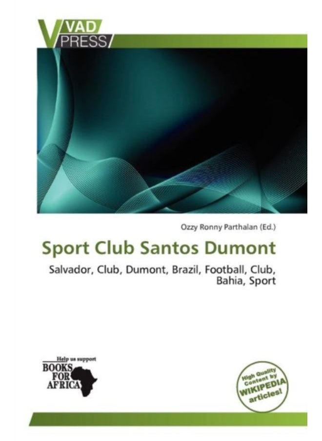 Sport Club Santos Dumont - Paperback - pzsku/ZF3F902805B6C6E0A7068Z/45/_/1690970985/e11c0f5b-08e1-469b-9dc6-b35000c327bb