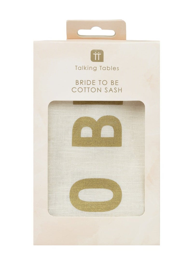 Talking Tables 'Bride to Be' Cotton White & Gold Sash  - Image 3