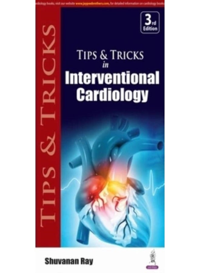 Tips & Tricks in Interventional Cardiology