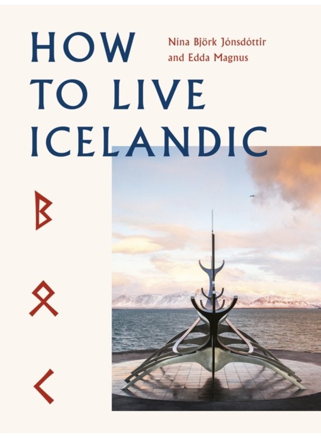 How To Live Icelandic - Hardback