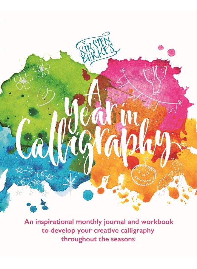 Kirsten Burke's A Year in Calligraphy  - Image 1
