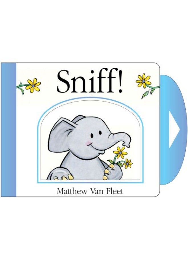 Sniff!: Mini Board Book