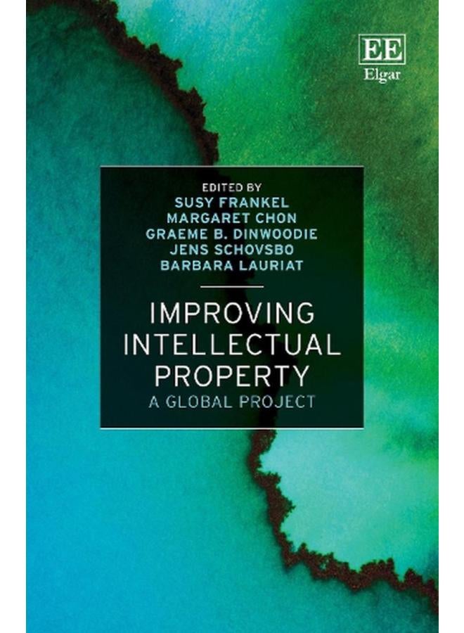 Improving Intellectual Property  A Global Project  Ed   1 