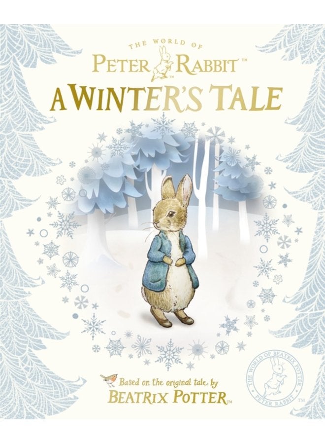 Peter Rabbit A Winter s Tale - Hardback