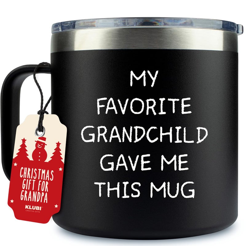Fathers Day Gift for Grandpa My Favorite Grandchild Gave Me This Mug 14oz Tumbler Grandfather Gift from Grandkids Granddaughter Grandson Best Fathers Day Gifts Birthday or Retirement Cup for Him