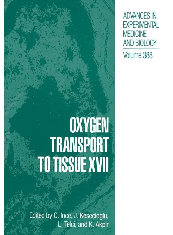 Oxygen Transport to Tissue XVII