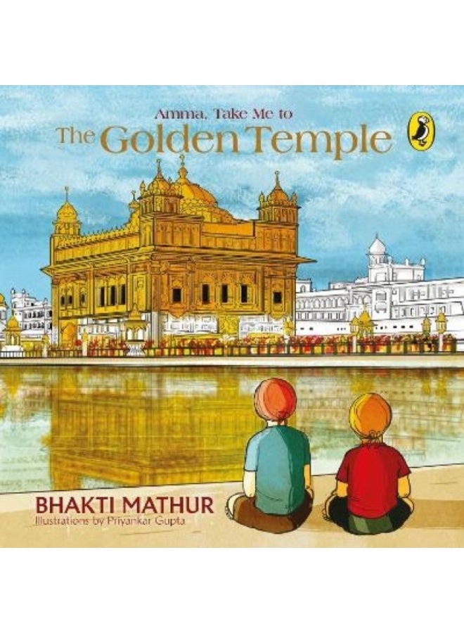 Amma, Take Me To The Golden Temple 