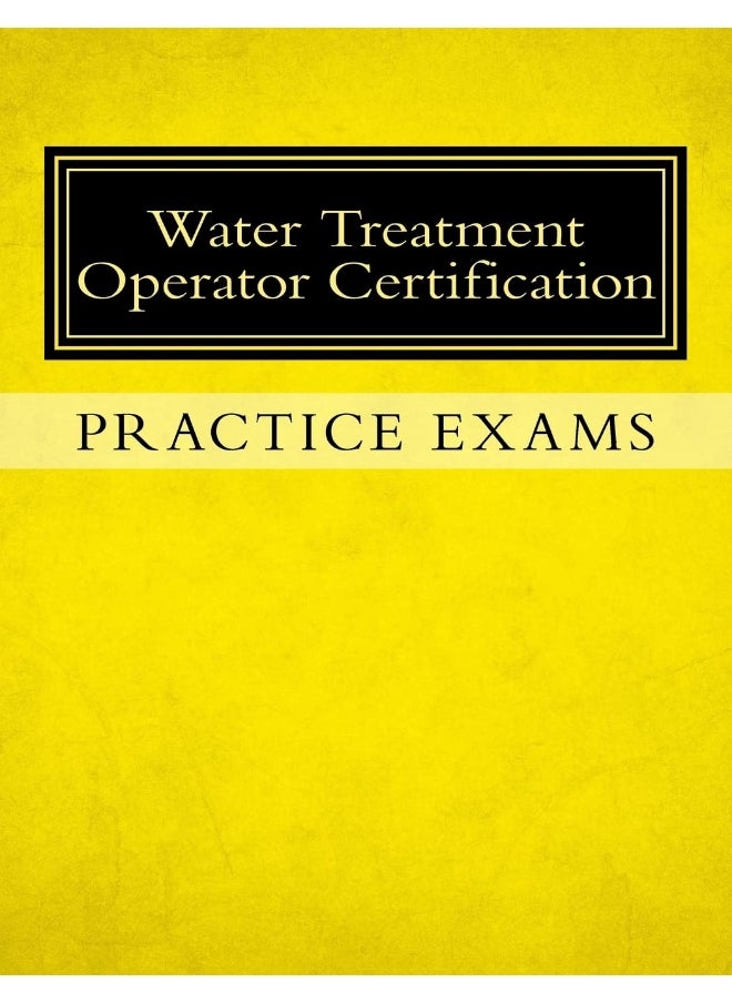 null - Practice Exams: Water Treatment Operator Certification - Image 1