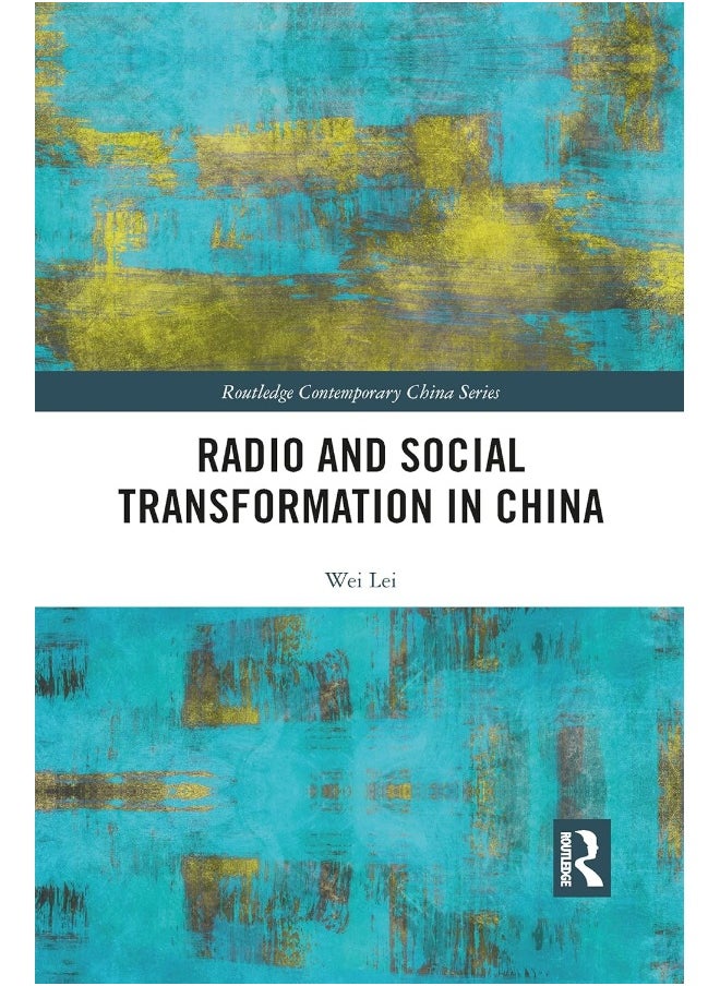 Radio and Social Transformation in China 