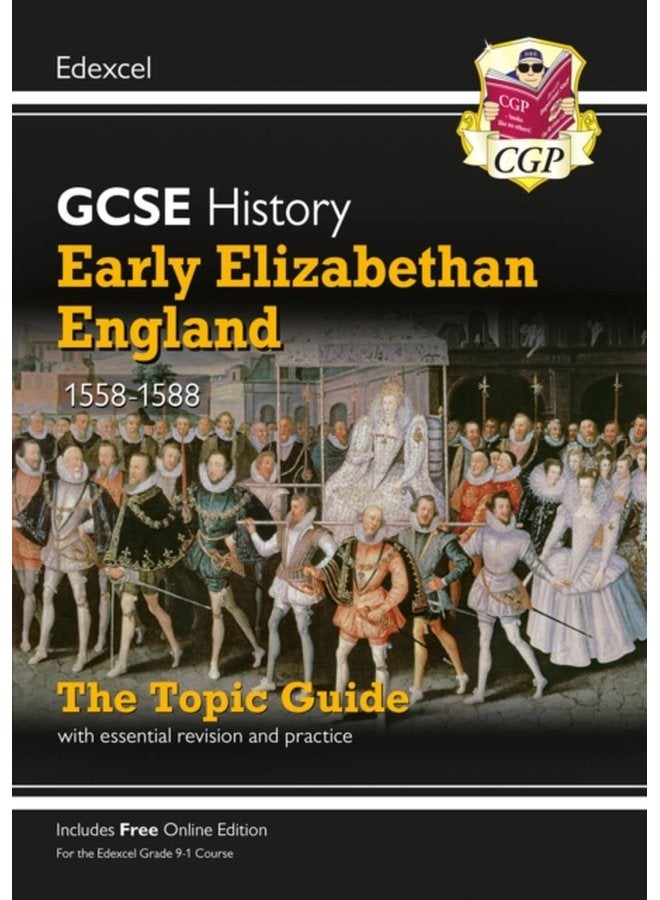 GCSE History Edexcel Topic Guide Early Elizabethan England 1558 1588 - Paperback