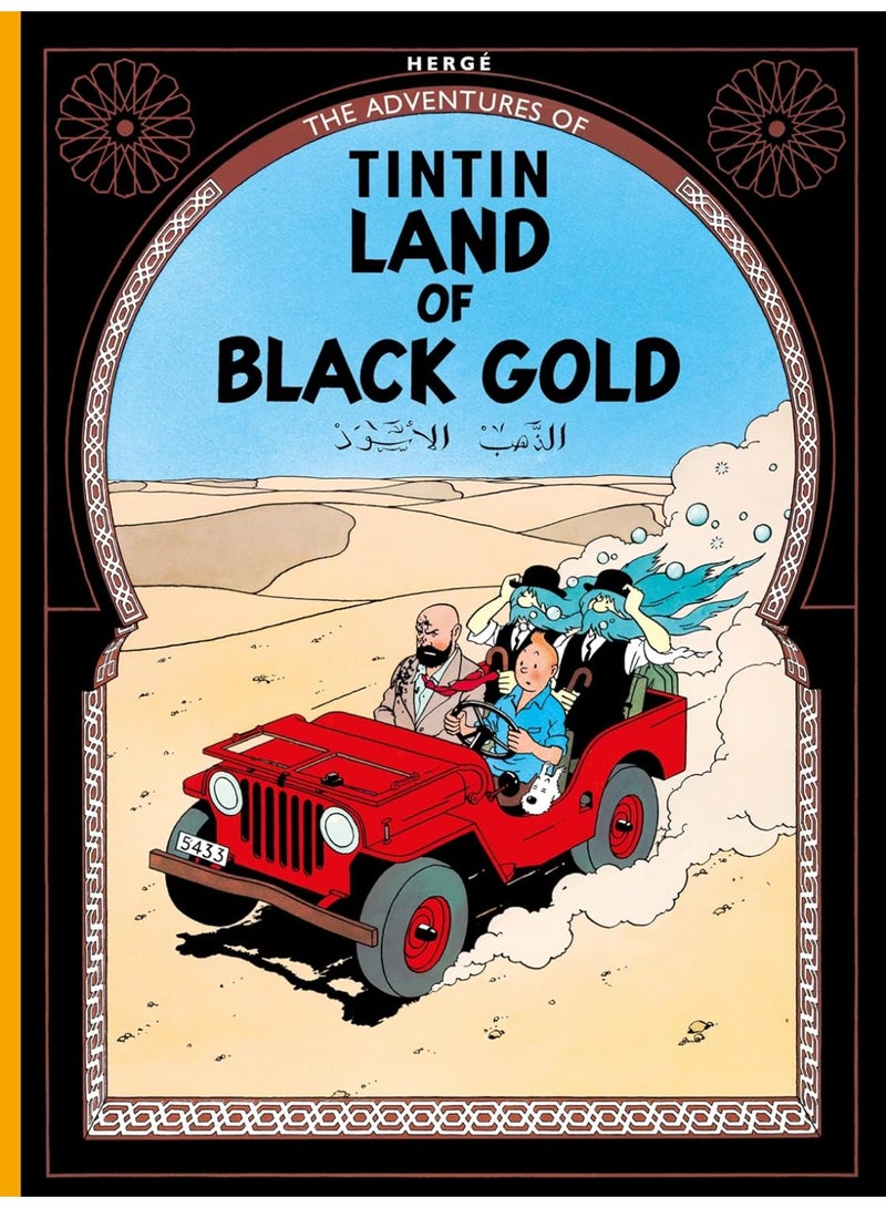 The Adventures of Tintin — LAND OF BLACK GOLD