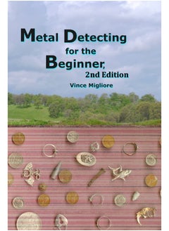 Metal Detecting for the Beginner 