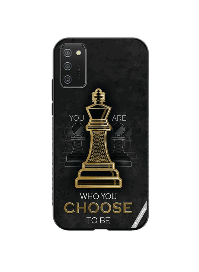 Protective Case Cover For Samsung Galaxy A03s You Are Who You Choose To Be Design Multicolour