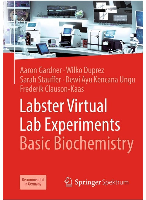 Labster Virtual Lab Experiments: Basic Biochemistry