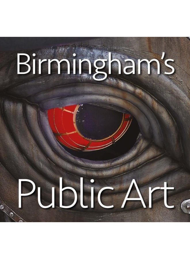 Birmingham s Public Art - Hardback