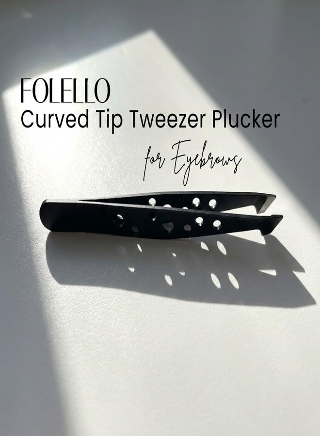 FOLELLO Curved Tip Tweezer Plucker for Eyebrows, Upper Lips & Small hairs (Black), Tweezers for Women Facial Hair, Precision Tweezers for Home and Professional Use, Unisex Hair Plucker - Image 2
