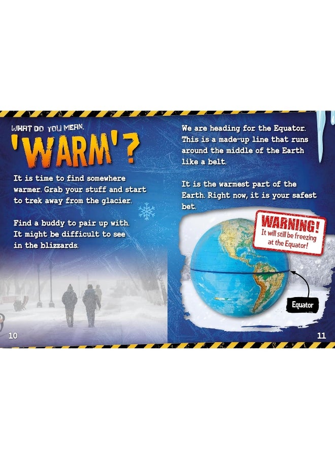 Braving the Big Freeze  - Image 2