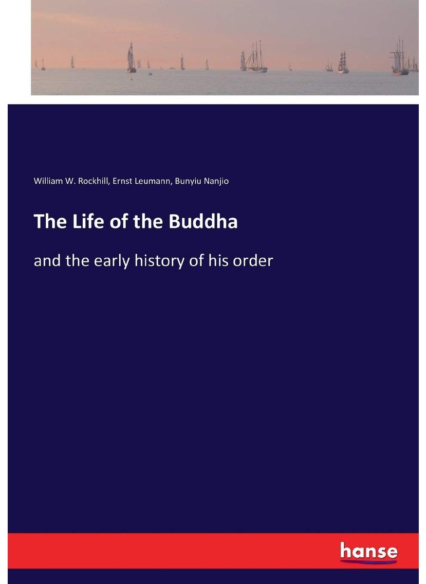 The Life of the Buddha: and the early history of his order  - Image 1