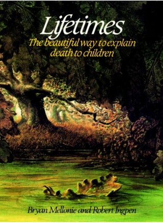 Lifetimes : A Beautiful Way to Explain Death to Children - pzsku/ZF4463A1F52AD2EA383EBZ/45/_/1694262113/e1f4f7cb-6454-4d89-90b5-5a1b976c4fbd
