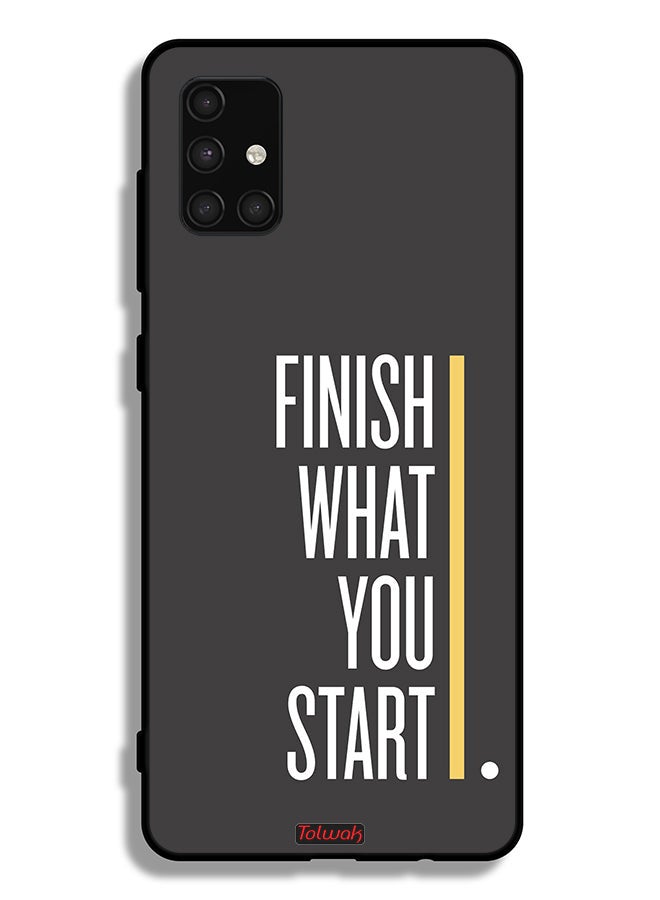 Tolwak Samsung Galaxy A71 4G Protective Case Cover Finish What You Start - Image 1