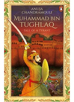Muhammad Bin Tughlaq