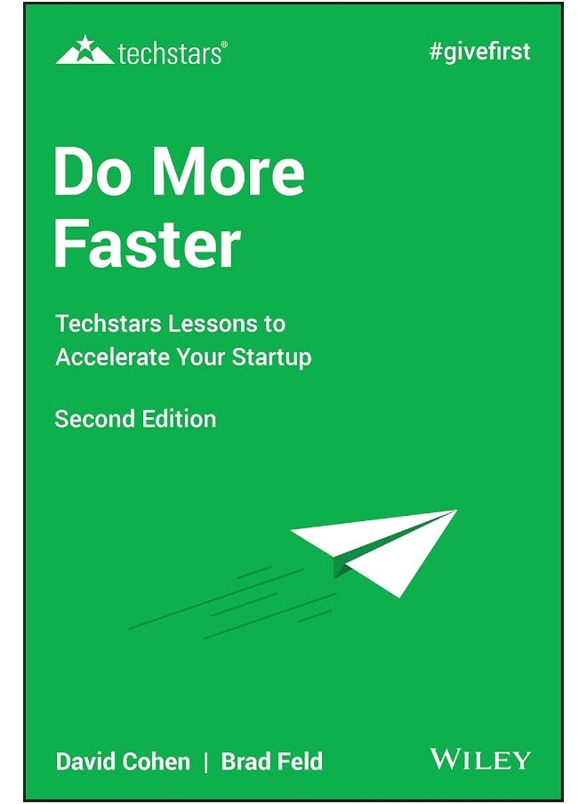 Do More Faster: Techstars Lessons to Accelerate Your Startup  - Image 1