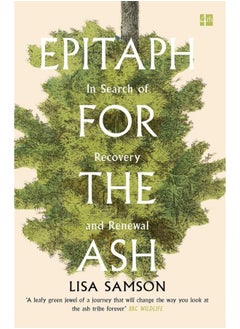 Epitaph for the Ash: In Search of Recovery and Renewal  - Image 2