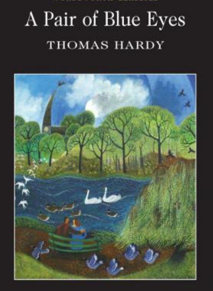 A Pair of Blue Eyes Hardy Thomas; Watts Cedric and Carabine Dr Keith