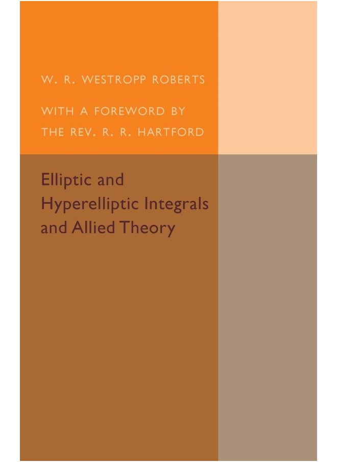 Elliptic and Hyperelliptic Integrals and Allied Theory 