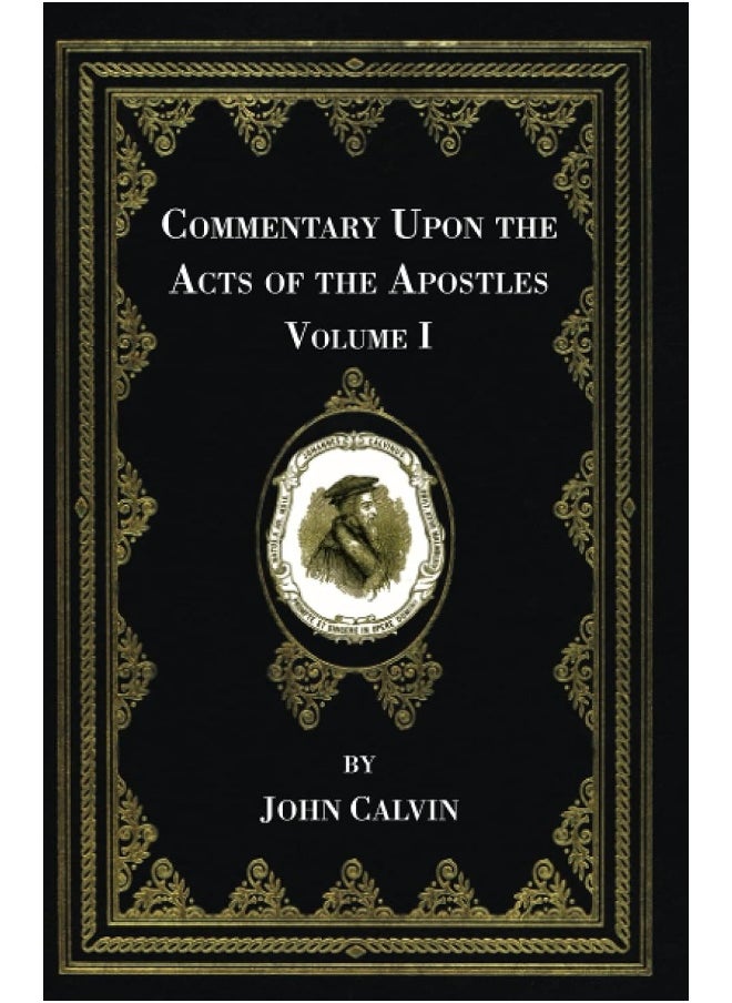 Commentary Upon the Acts of the Apostles, Volume One  - Image 1