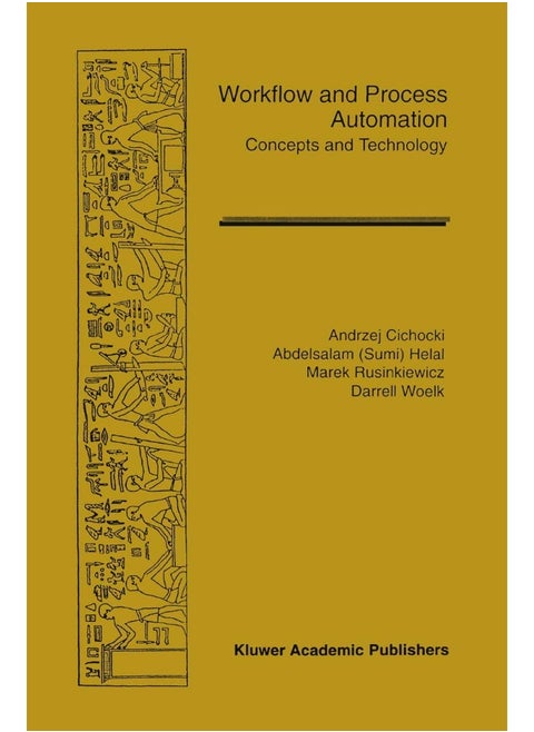 Workflow and Process Automation: Concepts and Technology