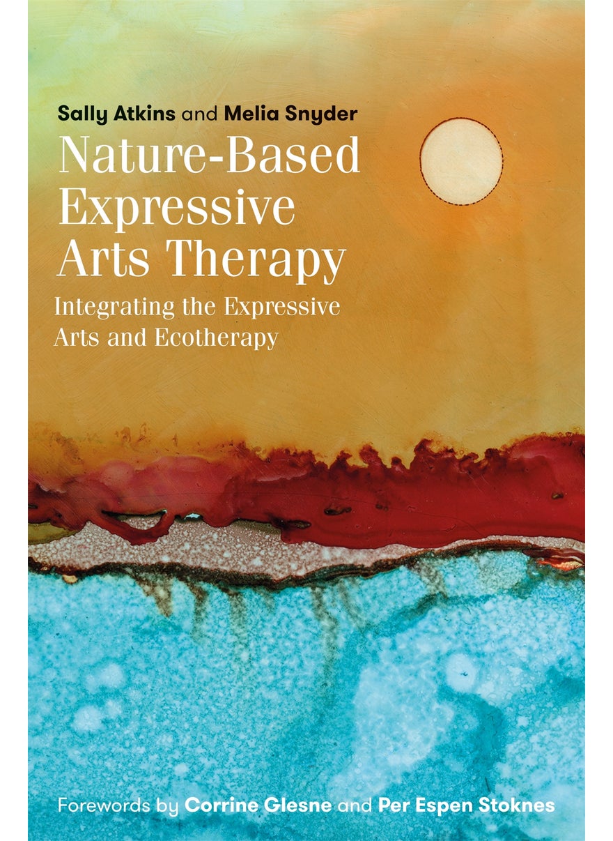 Nature-Based Expressive Arts Therapy 