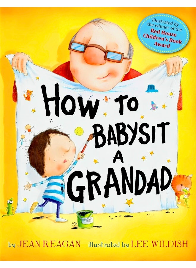 How To Babysit A Grandad