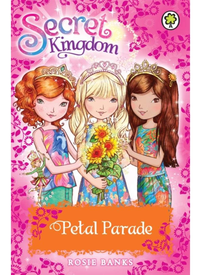 Secret Kingdom: Petal Parade : Special 7 