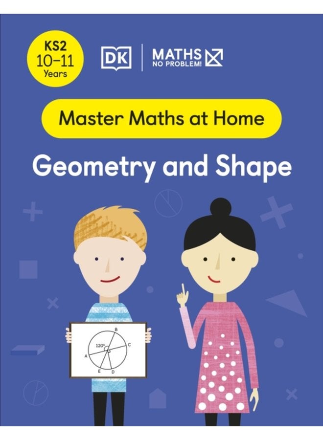 Maths No Problem Geometry and Shape Ages 10 11 Key Stage 2 - Paperback